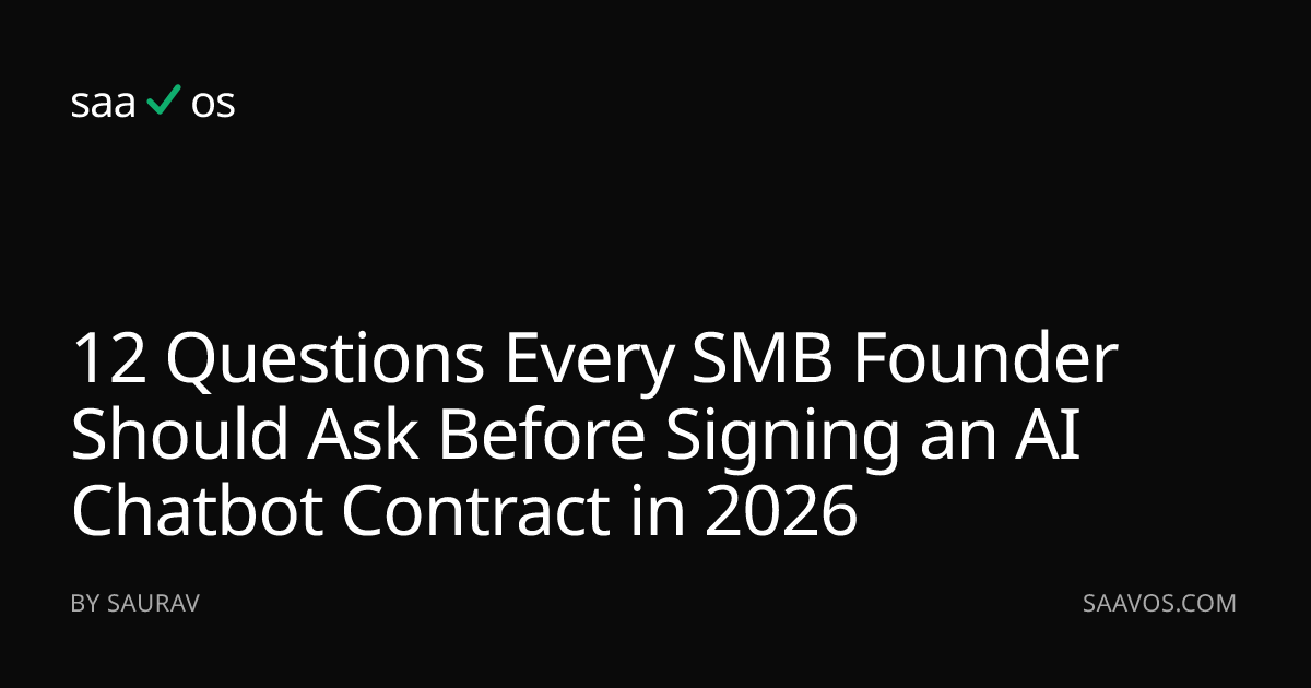 12 Questions Every SMB Founder Should Ask Before Signing an AI Chatbot ...